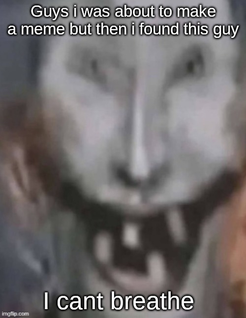 Jonkled | Guys i was about to make a meme but then i found this guy; I cant breathe | image tagged in jonkled | made w/ Imgflip meme maker