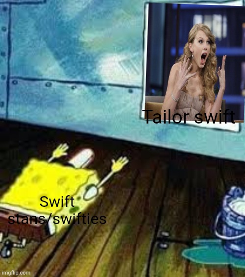 Swifties are litaly srarting their own cult | Tailor swift; Swift stans/swifties | image tagged in spongebob worship,taylor swift,fandom,cult | made w/ Imgflip meme maker