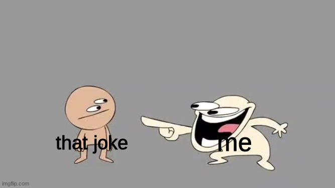 Sr Pelo Comedy Laugh | that joke me | image tagged in sr pelo comedy laugh | made w/ Imgflip meme maker