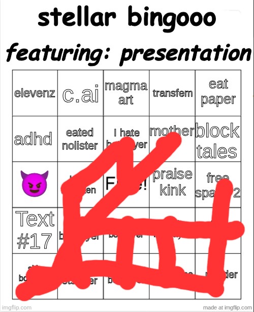 Why are people deciding botslayer should be destroyed alr, they must be botslayer alts | image tagged in stellar r r r r bingooo o o o | made w/ Imgflip meme maker