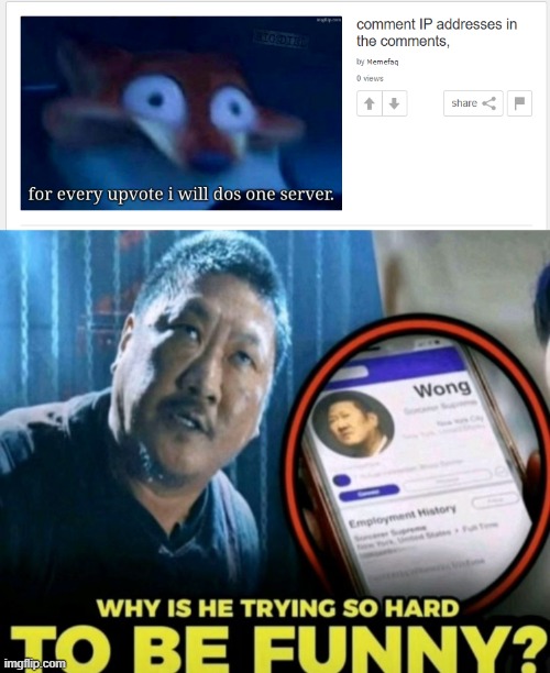 image tagged in why is he trying so hard to be funny | made w/ Imgflip meme maker