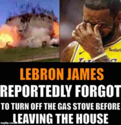 lmao | image tagged in lebron james reportedly forgot to | made w/ Imgflip meme maker