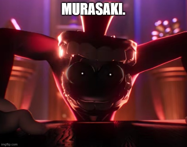 Crashing out lol | MURASAKI. | image tagged in caine crashout | made w/ Imgflip meme maker