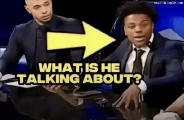 some people still refer to me as a 2026 joindate | image tagged in what-is-he-talking-about png | made w/ Imgflip meme maker