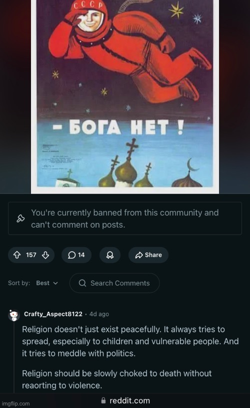 Least anti religious r/ussr user (yes, this is an actual comment) | image tagged in communism,anti soviet,anti religion,communists,reddit,soviet russia | made w/ Imgflip meme maker
