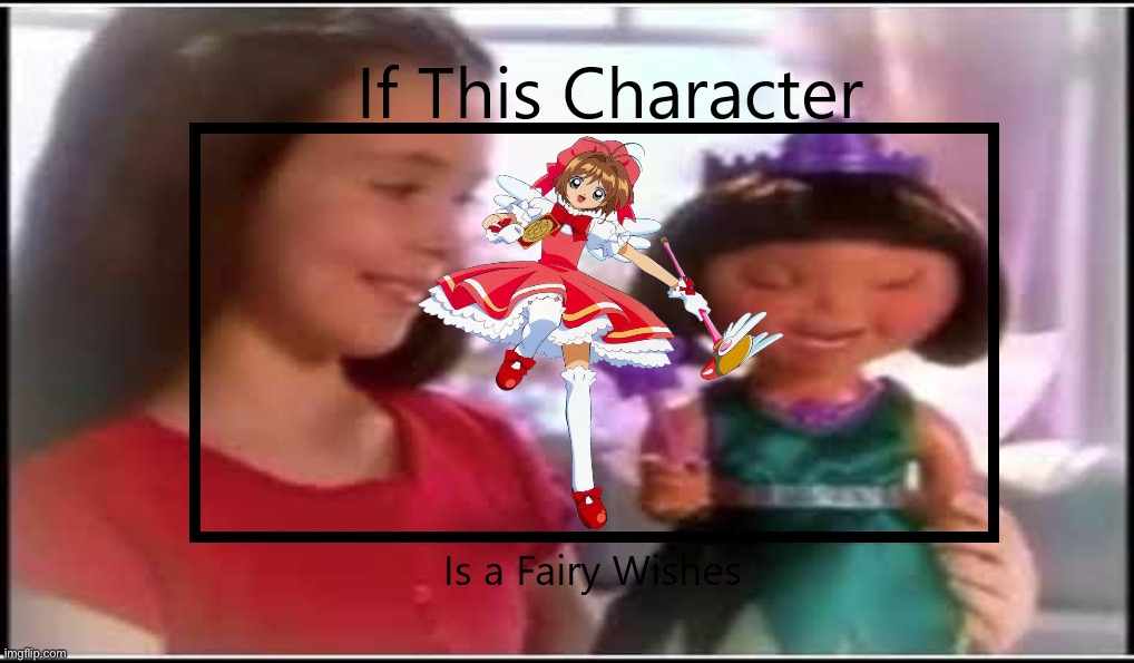 Is Sakura Kinomoto is a Fairy Wishes | image tagged in if this character is a fairy wishes,sakura kinomoto,cardcaptors,cardcaptors sakura,fairy wishes,sakura | made w/ Imgflip meme maker