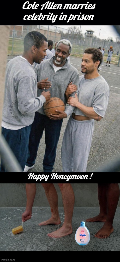 Cole Allen married celebrity in pen | Cole Allen marries celebrity in prison; Happy Honeymoon ! | image tagged in black background,cole allen with diddy,prison shower soap | made w/ Imgflip meme maker