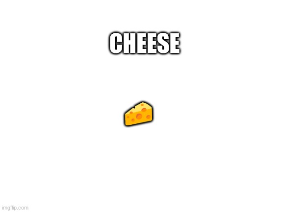 What if this got to front page | Cheese; 🧀 | image tagged in blank white template,cheese | made w/ Imgflip meme maker