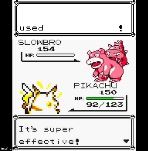 Super effective! | image tagged in super effective | made w/ Imgflip meme maker
