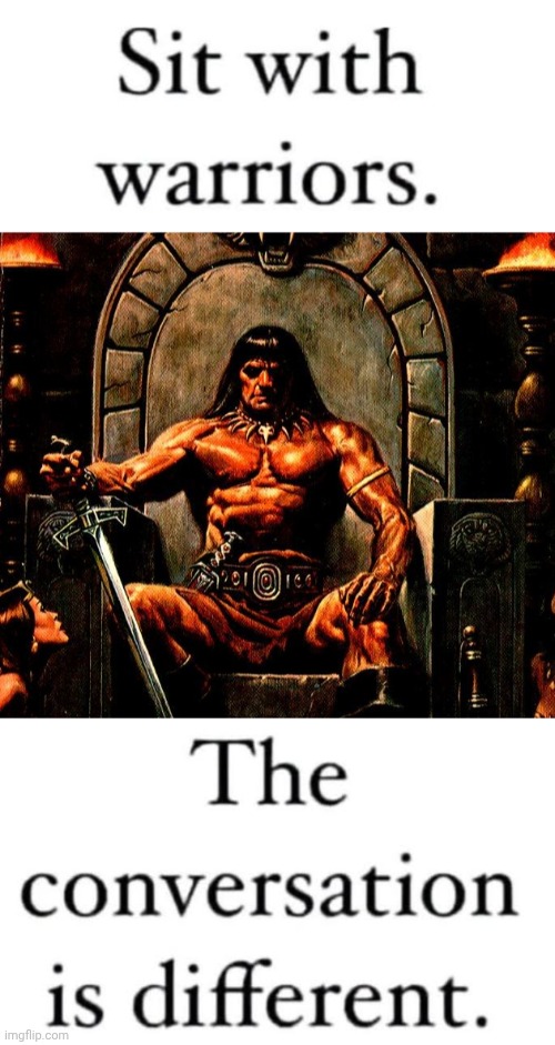 He was in Marvel Comics AND was a member of the Avengers | image tagged in conan on throne,warriors | made w/ Imgflip meme maker