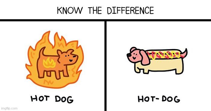 title | image tagged in meme,comparison,dog,hot dog,oh wow are you actually reading these tags | made w/ Imgflip meme maker