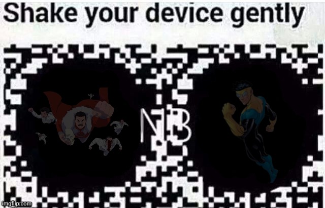 Shake your device gently blank | image tagged in shake your device gently blank | made w/ Imgflip meme maker