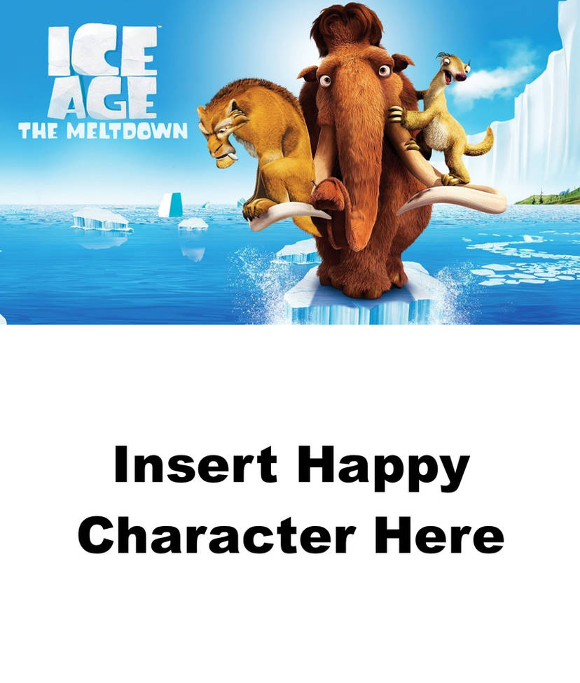 Who Loves Ice Age: The Meltdown? Blank Meme Template