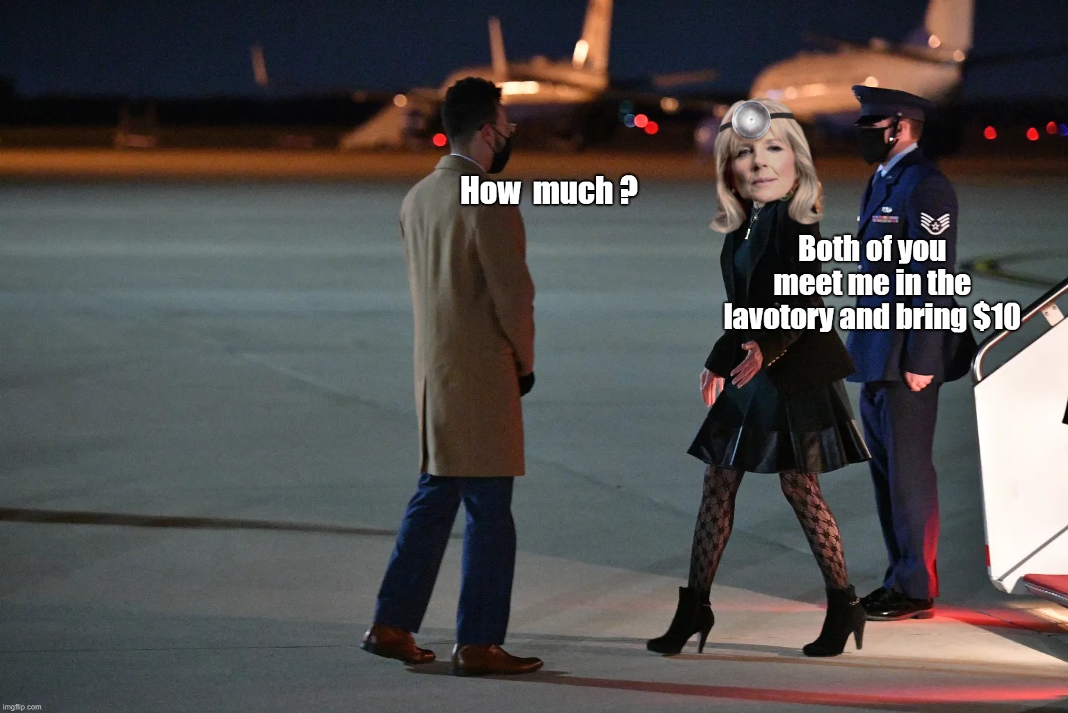 How  much ? Both of you meet me in the lavotory and bring $10 | made w/ Imgflip meme maker