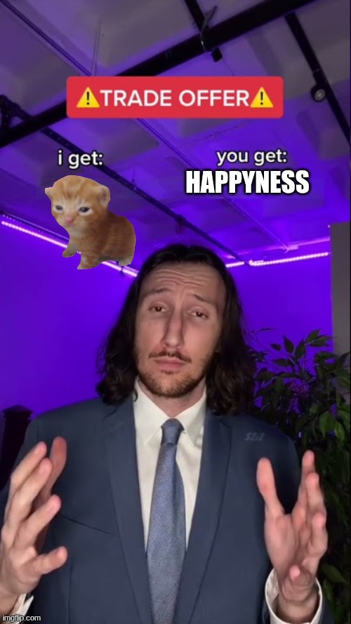 I get you get HQ HD | happyness | image tagged in i get you get hq hd | made w/ Imgflip meme maker