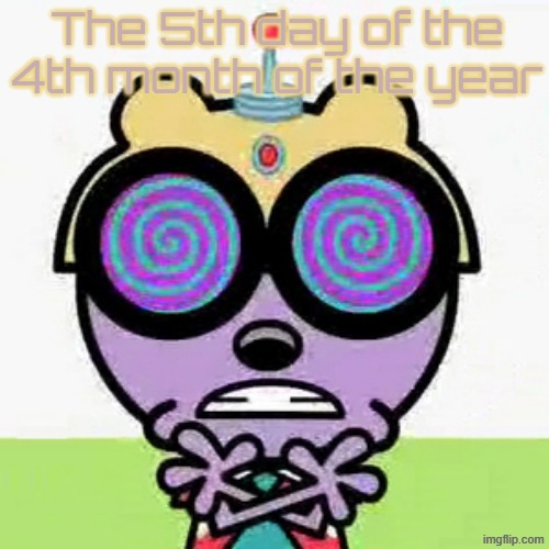 Walden | The 5th day of the 4th month of the year | image tagged in walden | made w/ Imgflip meme maker