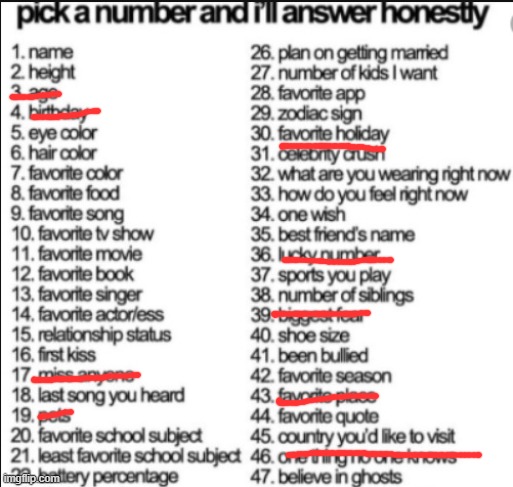 doing this till everything is gone part 3 previos ansewrs will be in coments | image tagged in pick a number and i'll answer honestly | made w/ Imgflip meme maker