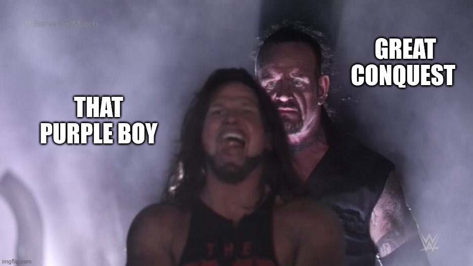 Invincible | GREAT CONQUEST; That purple boy | image tagged in aj styles undertaker | made w/ Imgflip meme maker