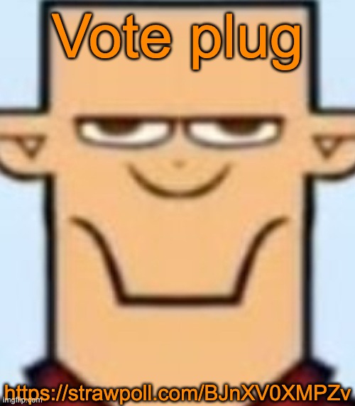 Sped Tyler | Vote plug; https://strawpoll.com/BJnXV0XMPZv | image tagged in sped tyler | made w/ Imgflip meme maker