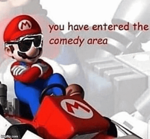 Mario Kart comedy area Blank Meme Template