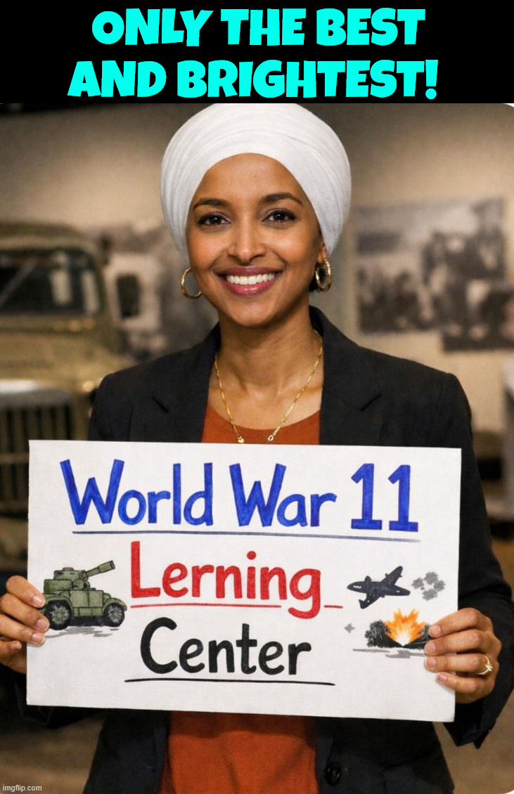 Only the best and brightest | ONLY THE BEST AND BRIGHTEST! | image tagged in quality learing center,wwii | made w/ Imgflip meme maker