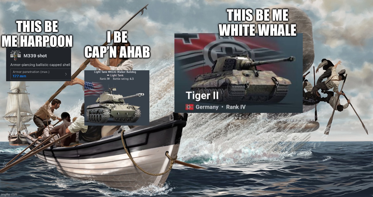 WT meme | This be me white whale; This be me harpoon; I be Cap’n Ahab | image tagged in ahab harpooning the white whale | made w/ Imgflip meme maker