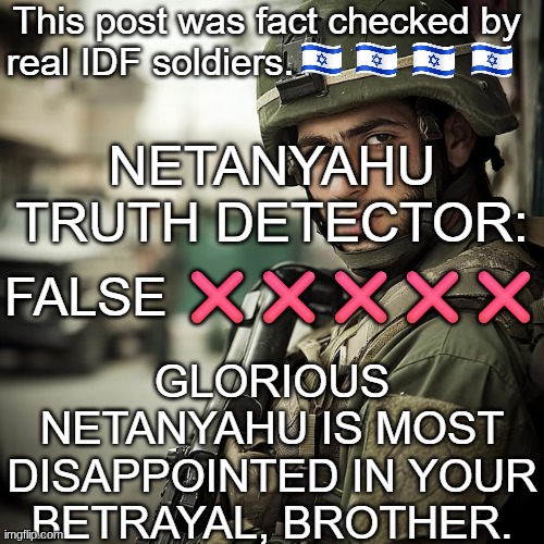 israel fact check false | image tagged in israel fact check false | made w/ Imgflip meme maker
