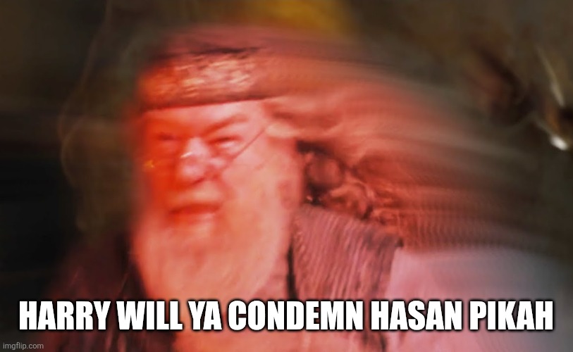 Harry Will ya condemn Hasan Pikah | made w/ Imgflip meme maker
