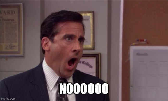 noooooo | Noooooo | image tagged in noooooo | made w/ Imgflip meme maker
