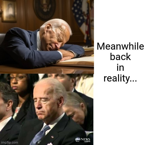 Drake Hotline Bling Meme | Meanwhile back in reality... | image tagged in memes,drake hotline bling | made w/ Imgflip meme maker