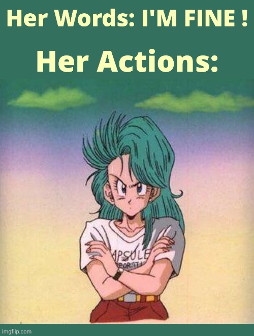 Actions Speak Louder Than Words | image tagged in anime,memes,dragon ball z,bulma | made w/ Imgflip meme maker