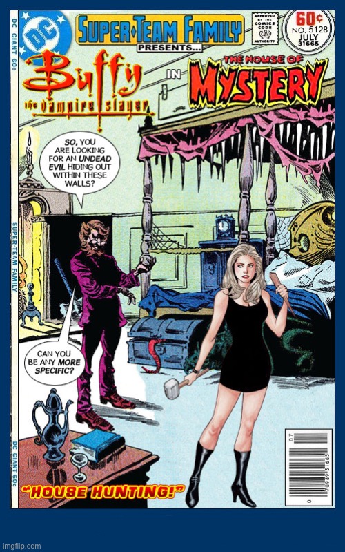 Buffy Summers enters “The House of Mystery” and meets Cain! | image tagged in comics,buffy the vampire slayer,the house of mystery,crossover,super team family,cain | made w/ Imgflip meme maker