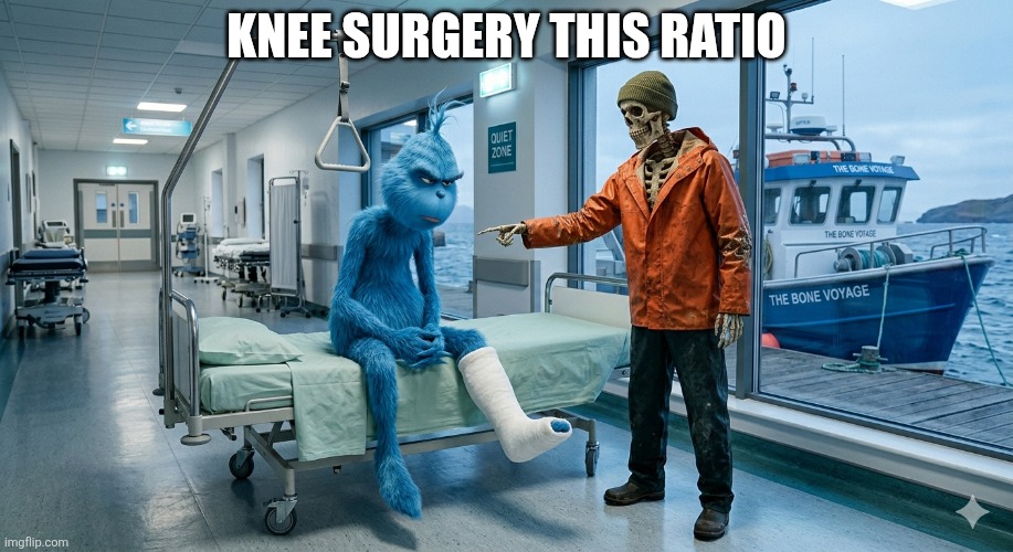Skeleton met knee surgery | Knee surgery this ratio | image tagged in skeleton met knee surgery | made w/ Imgflip meme maker