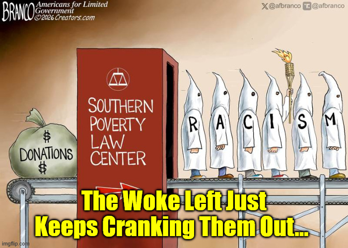 The Woke Left Just Keeps Cranking Them Out... | made w/ Imgflip meme maker