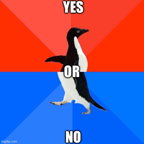 Is Botslayer99 a femboy? | Yes; Or; No | image tagged in is he though | made w/ Imgflip meme maker