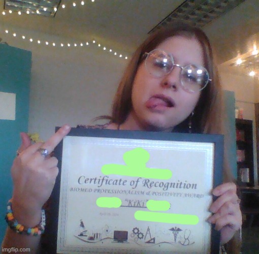 "biomed professionalism and positivity award" | made w/ Imgflip meme maker