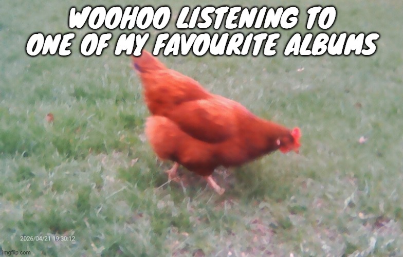 kilroy was here by styx is so good | woohoo listening to one of my favourite albums | image tagged in 2026-04-21-19-30-12 jpg | made w/ Imgflip meme maker