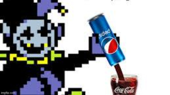 jevil pouring pepsi in a coca cola cup | image tagged in jevil pouring pepsi in a coca cola cup | made w/ Imgflip meme maker