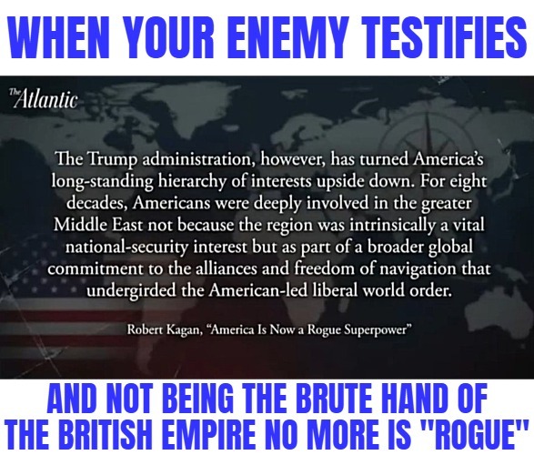 Like JFK attempted. Their Liberal World Order is what has motivated every campaign from Democrats and the EU since 2016. | image tagged in donald trump,globalism,iran,politics,british empire | made w/ Imgflip meme maker