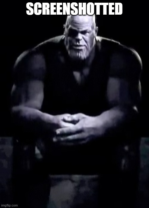 Thanos sitting | screenshotted | image tagged in thanos sitting | made w/ Imgflip meme maker