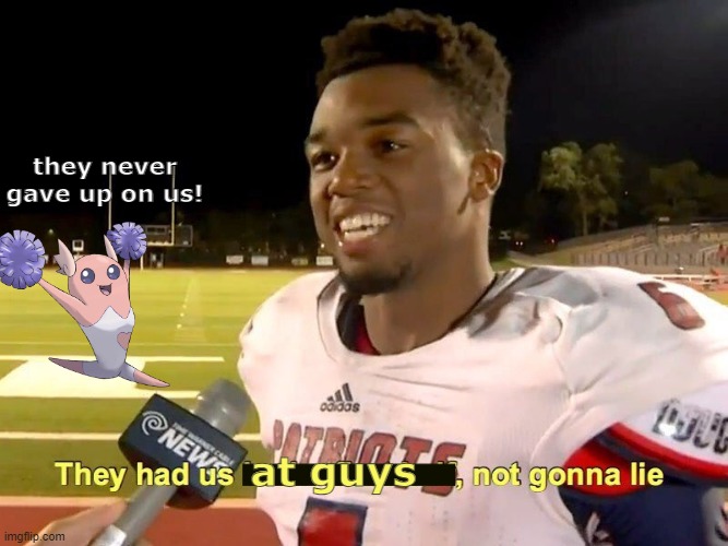They had us in the first half | at guys they never gave up on us! | image tagged in they had us in the first half | made w/ Imgflip meme maker