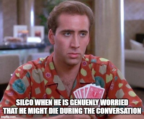 Day 519 of Arcane memes until the next season/series comes out. | silco when he is genuenly worried that he might die during the conversation | image tagged in nick cage poker face,arcane | made w/ Imgflip meme maker
