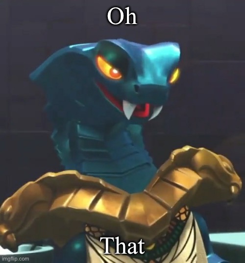 Aspheera ninjago | Oh That | image tagged in aspheera ninjago | made w/ Imgflip meme maker