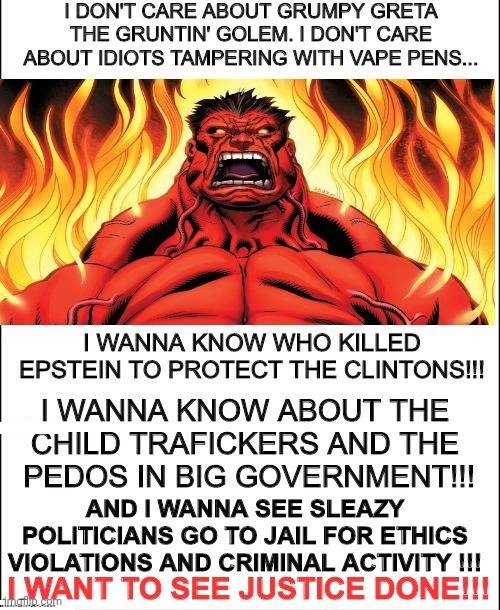 Why the Red Hulk is angry | image tagged in red,hulk,angry | made w/ Imgflip meme maker