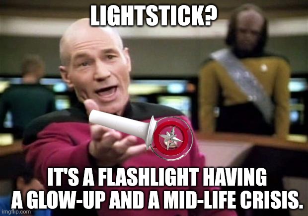 Captain Picard Meme: Stray Kids Official Lightstick | LIGHTSTICK? IT'S A FLASHLIGHT HAVING A GLOW-UP AND A MID-LIFE CRISIS. | image tagged in startrek,memes,lightstick,stray kids,kpop | made w/ Imgflip meme maker