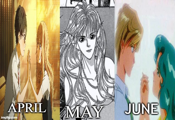 the 2nd quarter months be like | june; april; may | image tagged in quarter,anime,months,your lie in april,pride month,mermay | made w/ Imgflip meme maker