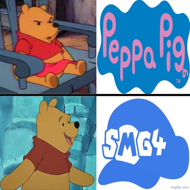 Pooh hates Peppa pig like smg4 | image tagged in pooh drake meme,disney,winnie the pooh,deviantart,smg4,peppa pig | made w/ Imgflip meme maker