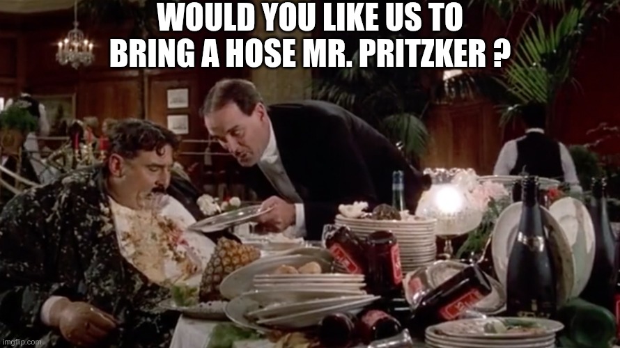 Wafer thin mint | Would you like us to bring a hose Mr. Pritzker ? | image tagged in wafer thin mint | made w/ Imgflip meme maker