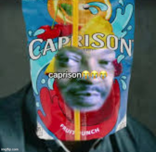 caprison | image tagged in caprison | made w/ Imgflip meme maker