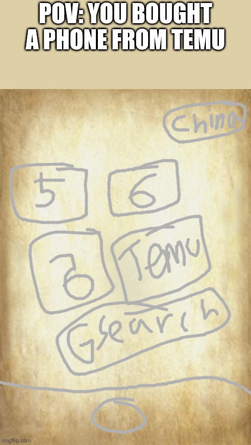 Old Letter | Pov: you bought a phone from temu | image tagged in old letter | made w/ Imgflip meme maker